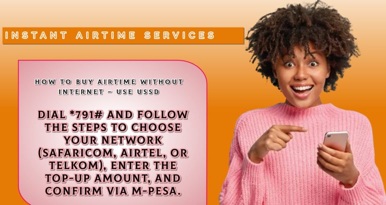 The Best Way to Buy Airtime for Safaricom, Airtel, and Telkom in Kenya